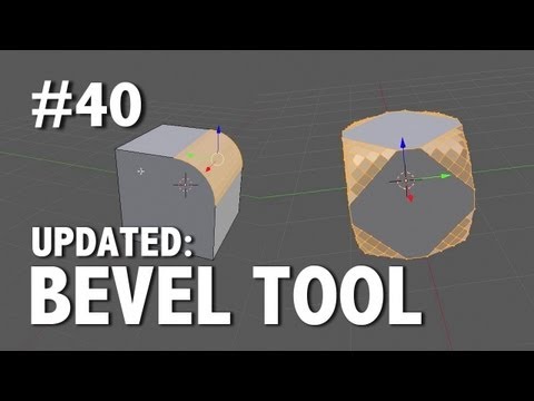 Blender 2.6 Tutorial 40 - Bevel Tool (Updated)