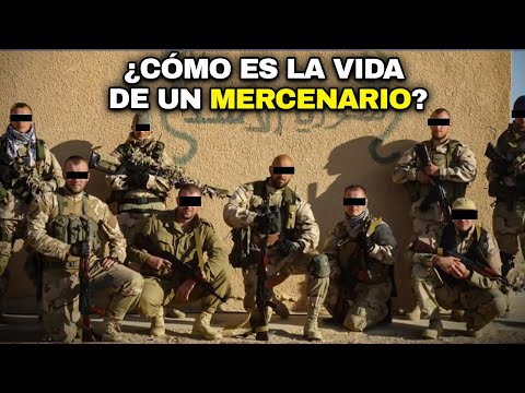 ¿Cómo es la PELIGROSA VIDA de los MERCENARIOS?