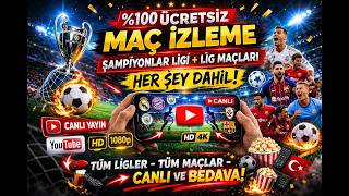 ÜCRETSİZ MAÇ İZLE SİTESİZ UYGULAMASIZ 2026 (ios-android-pc)