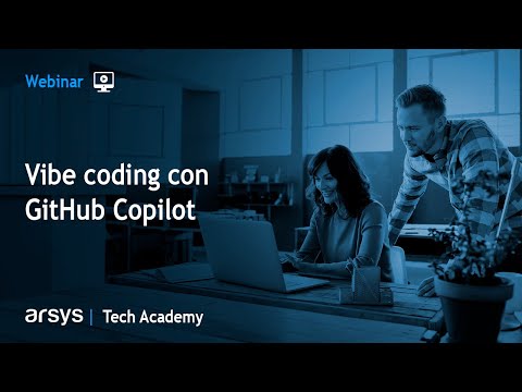 Webinar: Vibe coding con GitHub Copilot