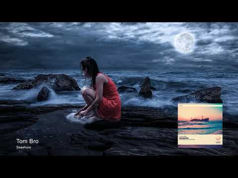 Tom Bro - Seashore [Emergent Shores]