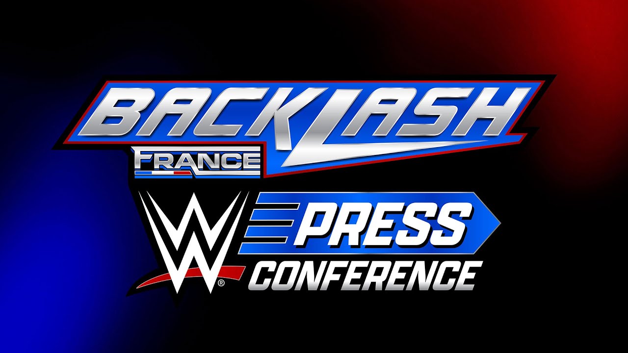 WWE Backlash France Post-Show Press Conference: May 4, 2024