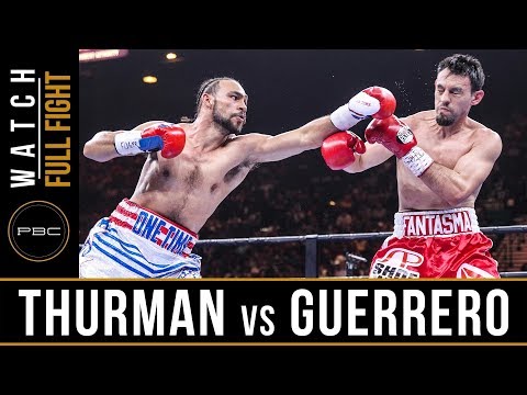 Thurman vs Guerrero FULL FIGHT: March 7, 2015 - PBC on NBC
