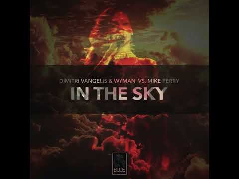 Dimitri Vangelis & Wyman vs. Rihanna - In The Sky x Disturbia