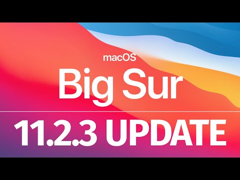 How to update the software on your Mac to the latest macOS Big Sur 11.2.3 & Pro Video Formats 2.2.1