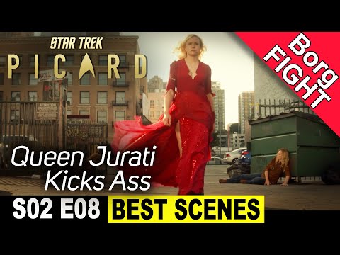 Star Trek Picard Season 2 Episode 8 BEST SCENES – Jurati-Borg FIGHT Picard s02e08