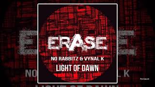 No Rabbitz & Vynal K - Light Of Dawn