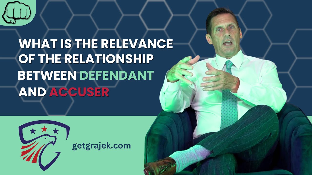What is the relevance of the relationship between Defendant and Accuser in a Domestic Violence Case?