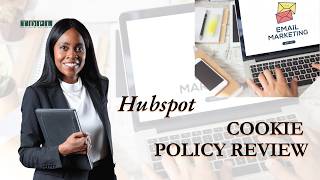 Hubspot's Cookie Policy | The Data Privacy Lawyer View