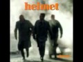 Helmet - Renovation