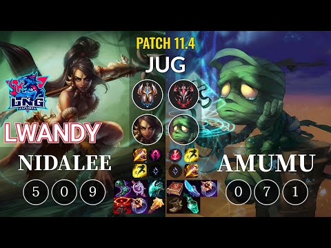 LNG lwandy Nidalee vs Amumu Jungle - KR Patch 11.4
