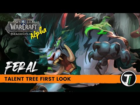 Feral Druid Talent Tree First Look | WoW Dragonflight