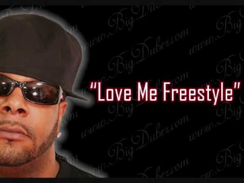 Big Dubez - Love Me Freestyle