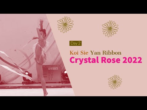 Koi Sie Yan Ribbon 2022 - Crystal Rose Minsk 2022