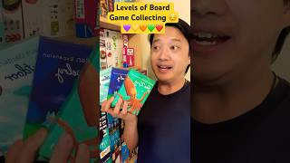 Levels of Board Game Collecting 😅❤️ #boardgames #tabletopgames #gamecollection