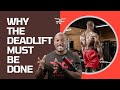 Why deadlift is important.
