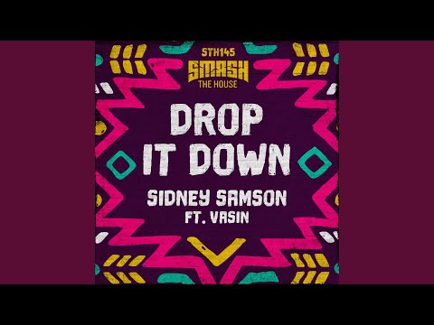 Title: Drop It Down (Extended Mix)