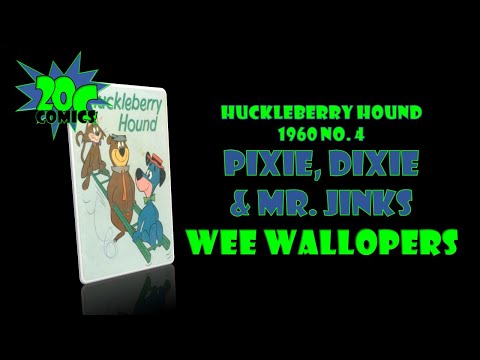 20C Comics: Pixie, Dixie & Mr. Jinks from Huckleberry Hound 1960 #4