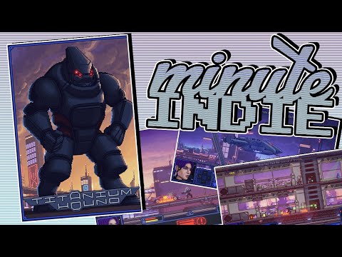Titanium Hound - Minute Indie Review