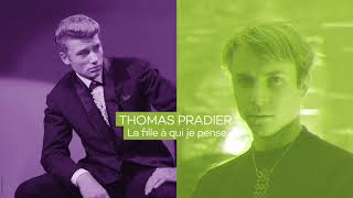 Thomas Pradier - La Fille à qui je pense (cover Johnny Hallyday)
