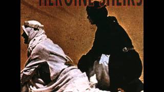 the Heroine Sheiks - (We Are the)