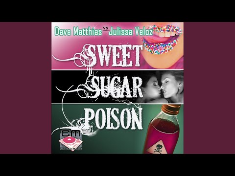 Sweet Sugar Poison (Alex Acosta Tribe Mix)