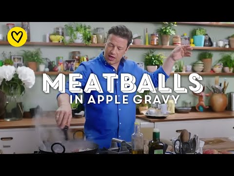 Healthy Pork Meatballs With Apple Gravy | Jamie Oliver