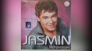 Jasmin Muharemović - Jasmina - (Audio 2003)