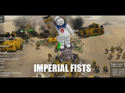 Unification Mod - Imperial Fists insane defence