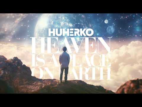 HUHERKO - Heaven Is A Place On Earth 2024 (Radio Edit)
