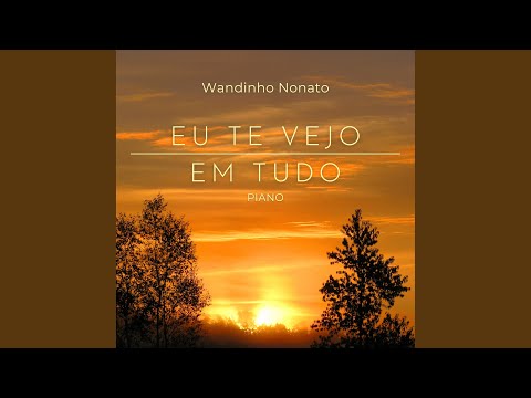 Eu Te Vejo em Tudo (Piano)