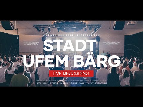 Stadt Ufem Bärg - Eden Music
