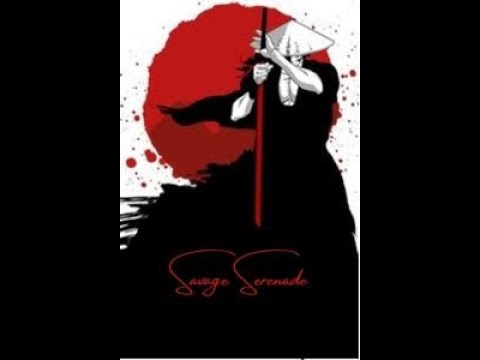 Savage Serenade
