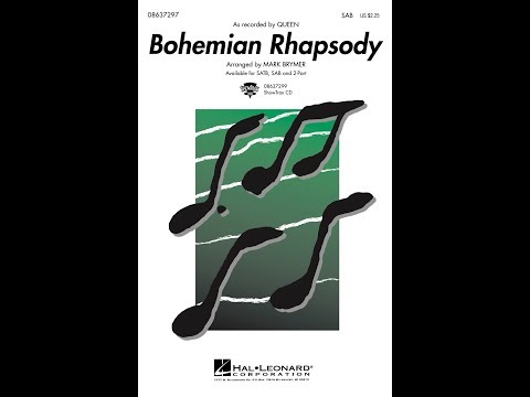 Bohemian Rhapsody (SAB Choir) - Arranged by Mark Brymer