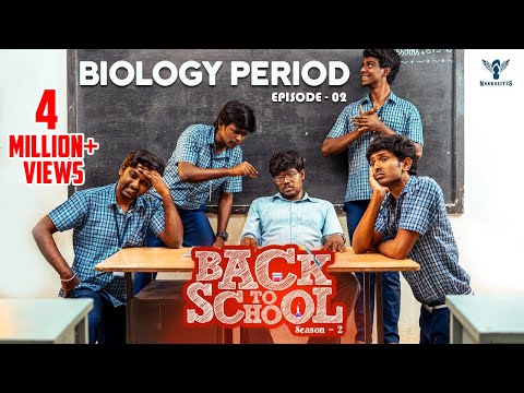 Back To School S02 - Ep 02 | Biology Period - Nakkalites