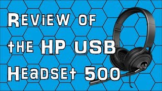 Review of the HP USB Headset 500