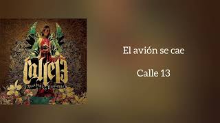 &quot;El avión se cae&quot; Calle 13