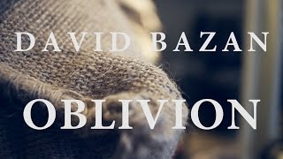 The Key Presents: David Bazan - Oblivion