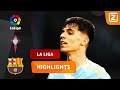 EEN ONWERKELIJKE WERELDGOAL VAN VEIGA! ?? | Celta vs Barcelona | La Liga 2022/23 | Samenvatting