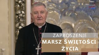 Marsz Świętości Życia - zaproszenie ks. bp R. Kamiński