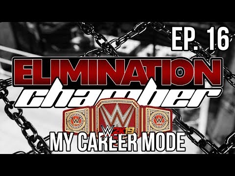 WWE 2K19 - MyCAREER Mode - Ep. 16 - UNIVERSAL CHAMPIONSHIP MATCH!