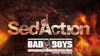 SedAction & BadBoys by Stefano Mattara & Luca Menti