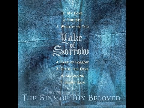 The Sins Of Thy Beloved - Lake of Sorrow (Album)