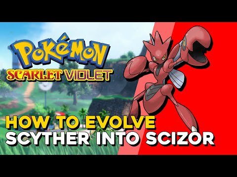 Pokemon Scarlet & Violet How To Evolve Scyther Into Scizor