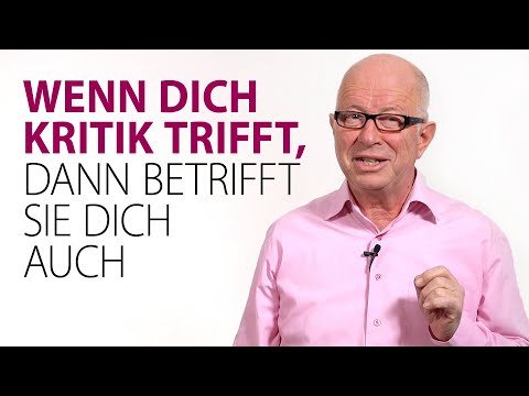 If criticism hits you, then it also affects you