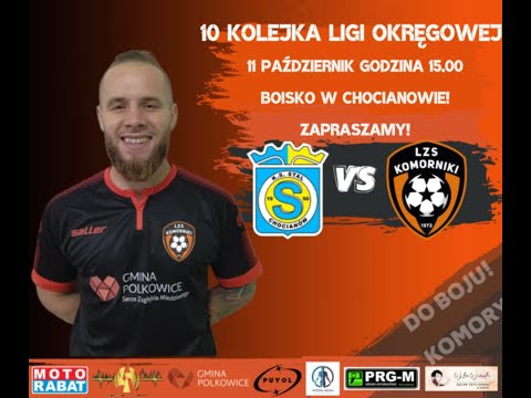 ⚽🔥 WALKA O 3 PUNKTY!  STAL CHOCIANÓW – LZS KOMORNIKI 🟠⚫️ | TRANSMISJA LIVE | 10 KOLEJKA |