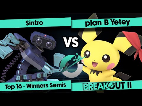 Breakout II - Sintro (R.O.B.) vs. plan-B | Yetey (Pichu) - Top 16 - Winners Semis