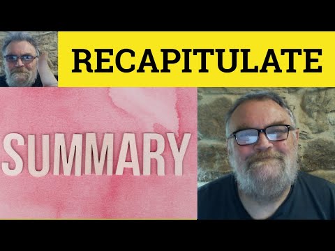 🔵Recapitulate Meaning - Recap Definition - Recapitulation Examples Recap Recapitulate Recapitulation