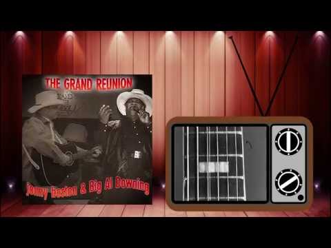 jonny boston & Big Al Downing - The Grand Reunion