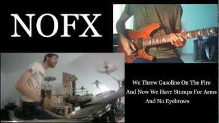 NOFX - We Threw Gasoline On The Fire (drum cover with guitar)